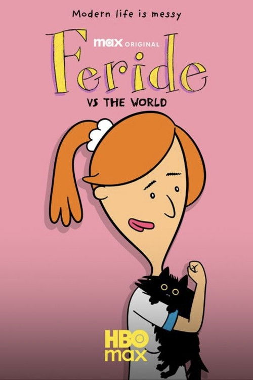 Feride vs. the World (2025 Cartoon Series)