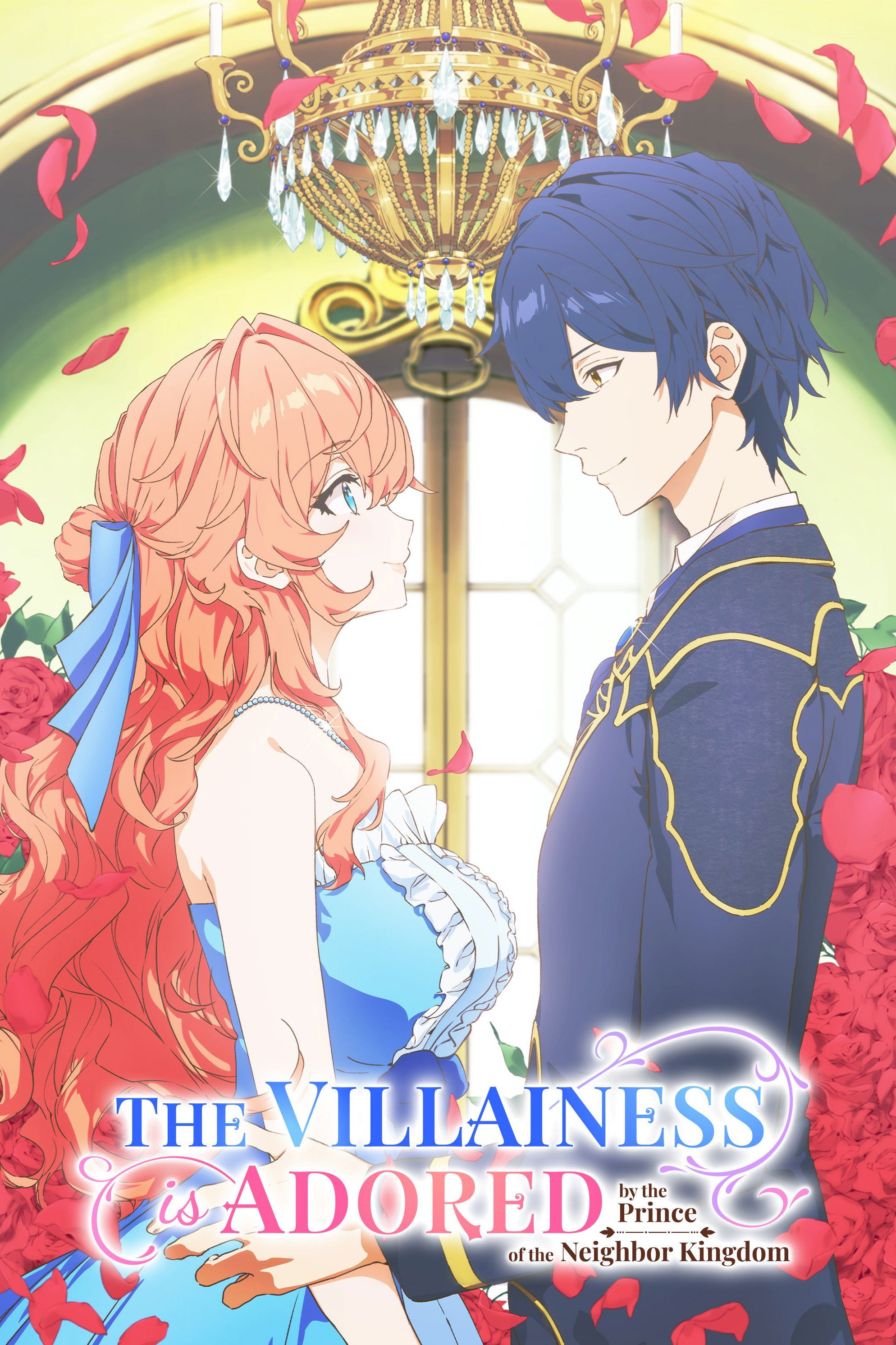 The Villainess Is Adored by the Crown Prince of the Neighbor Kingdom (2026 Anime Series)