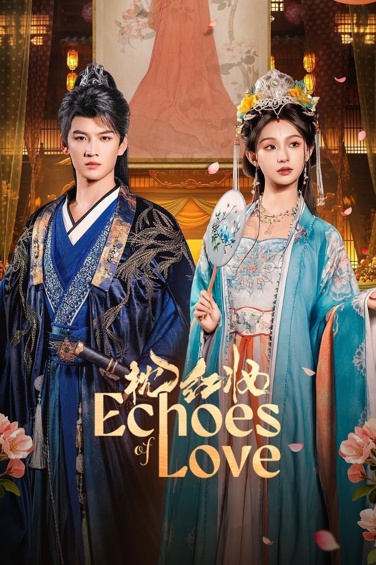 Echoes of Love (2026 Chinese Drama)
