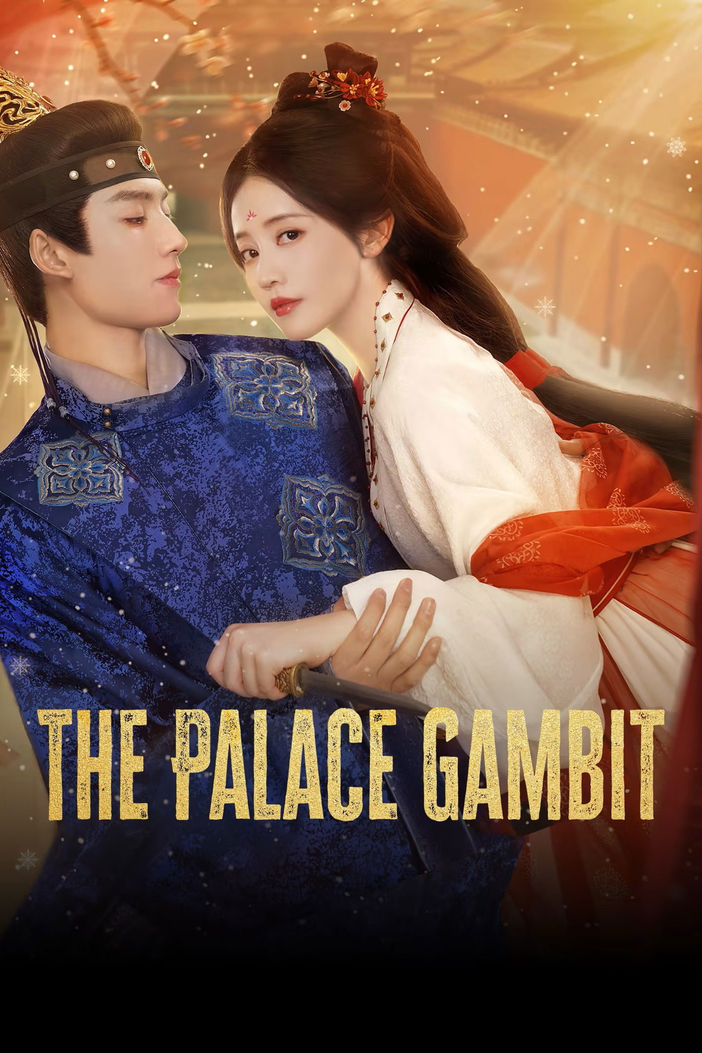The Palace Gambit (2025 Chinese Drama)