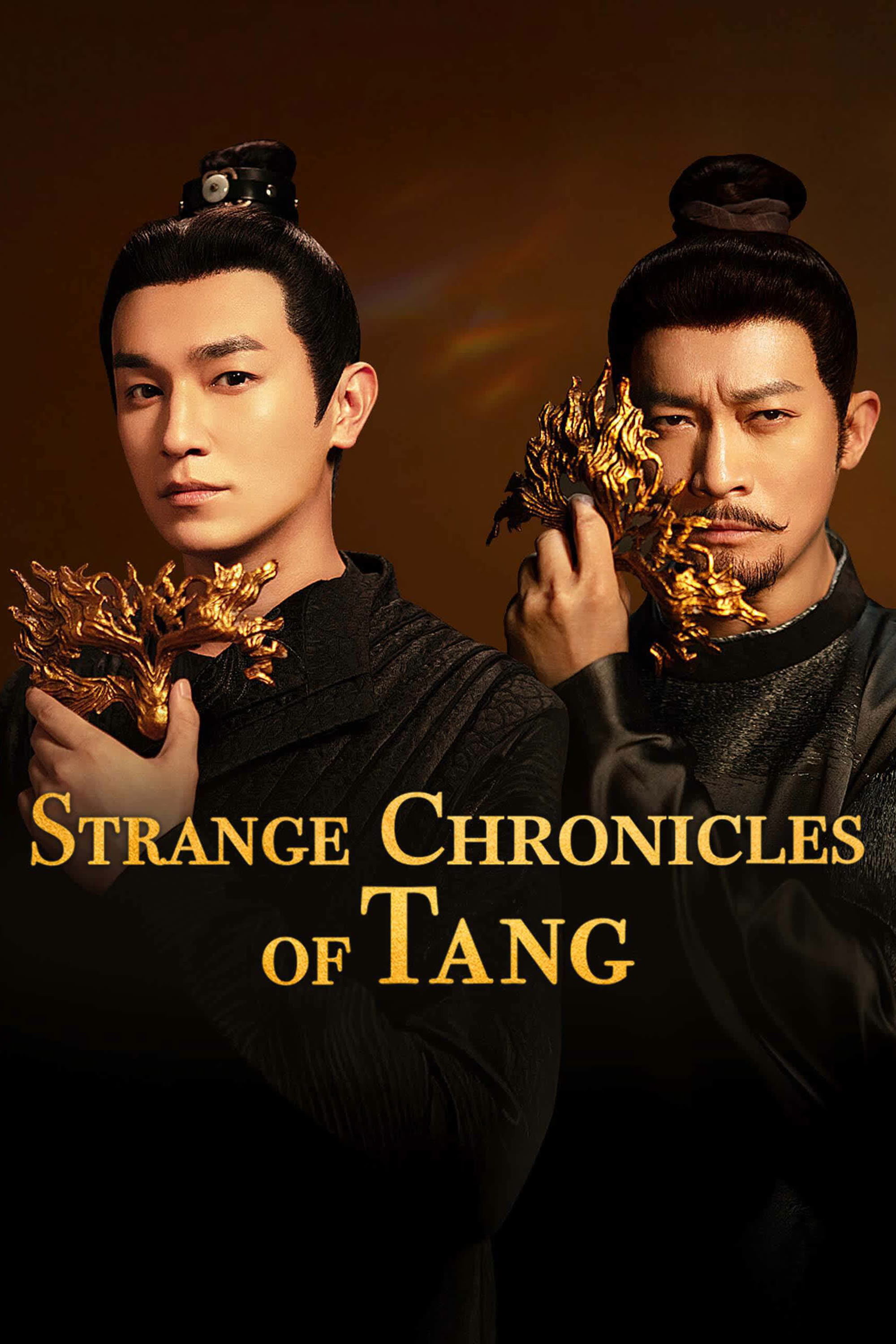Strange Chronicles of Tang (2025 Chinese Drama)