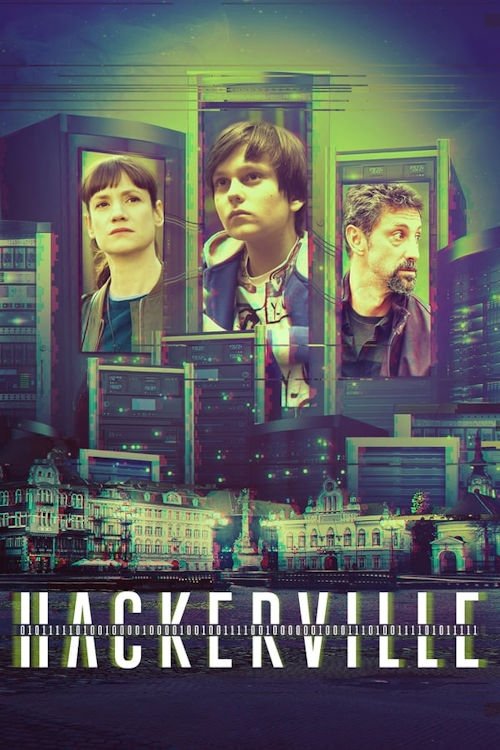Hackerville (2018 TV Series)