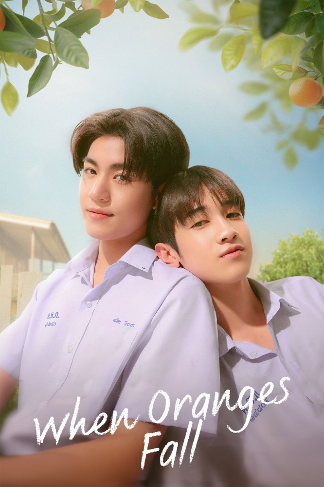 When Oranges Fall (2026 Thai Drama)