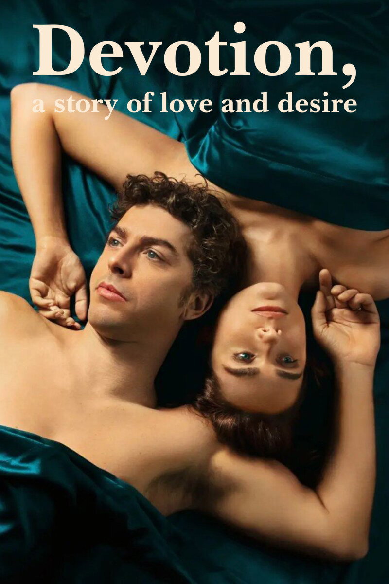 Devotion, a Story of Love and Desire (2022 TV Series)