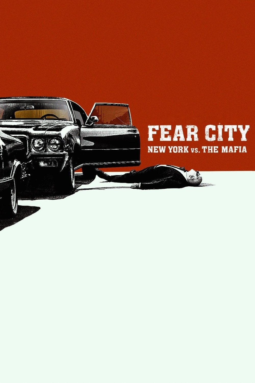 Fear City: New York vs The Mafia (2020 TV Series)