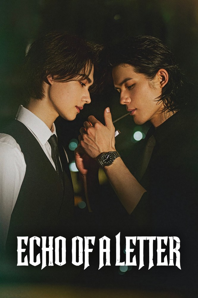 Echo of a Letter (2024 Chinese Drama)