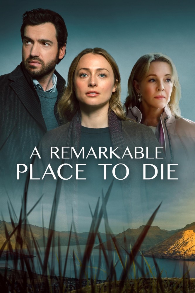 A Remarkable Place to Die (2024 TV Series)
