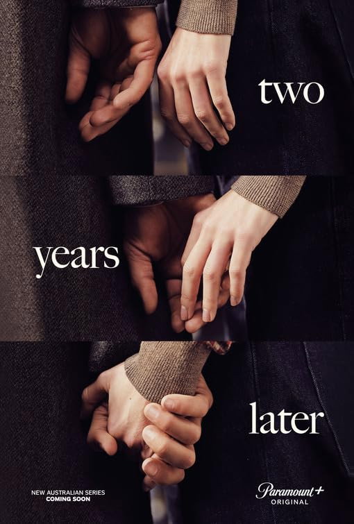 Two Years Later (2026 TV Series)