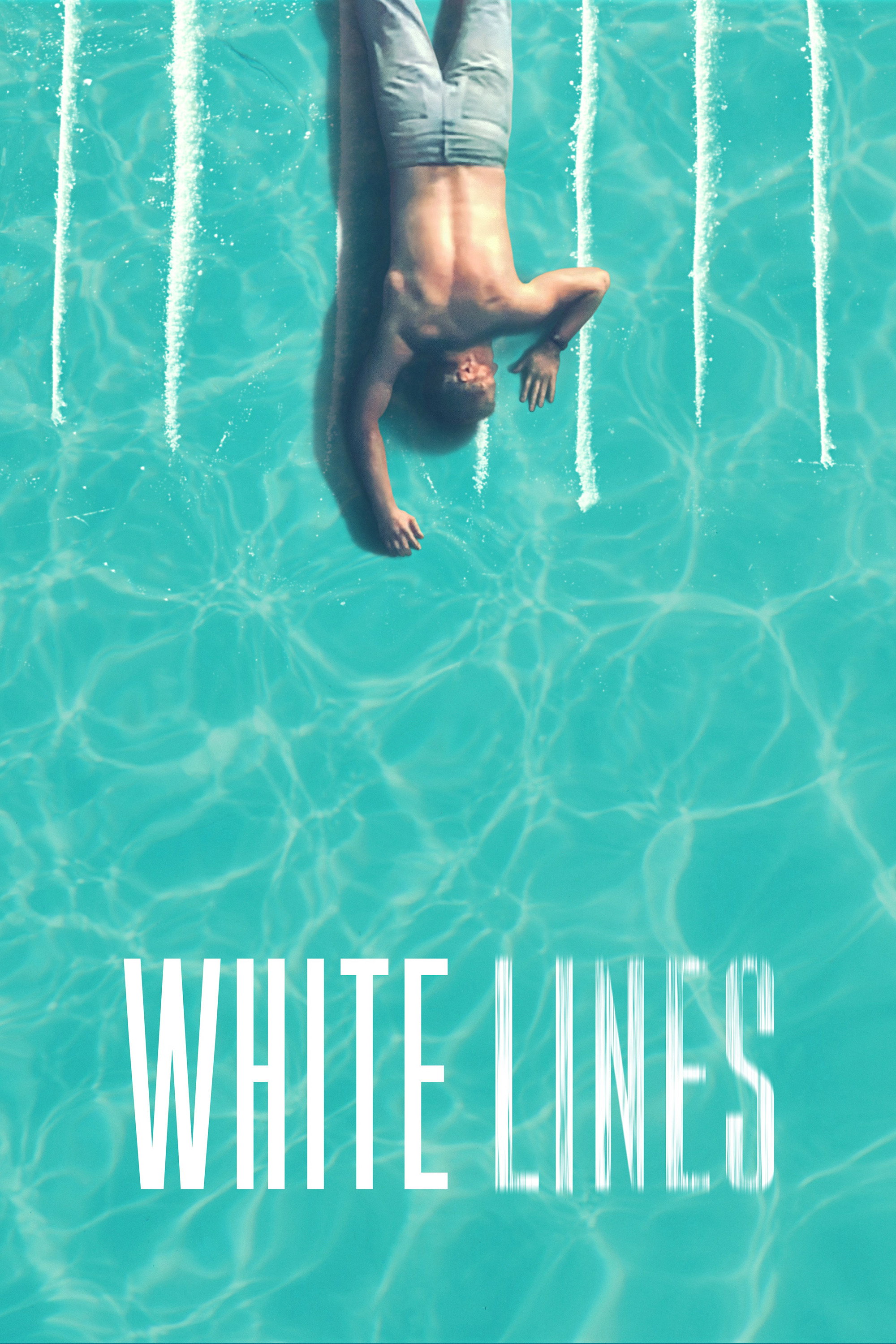 White Lines (2020 TV Series)