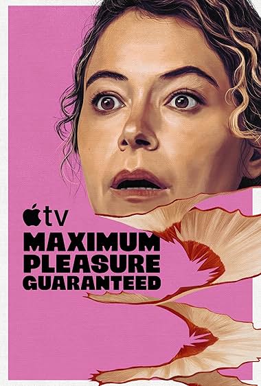 Maximum Pleasure Guaranteed (2026 TV Series)
