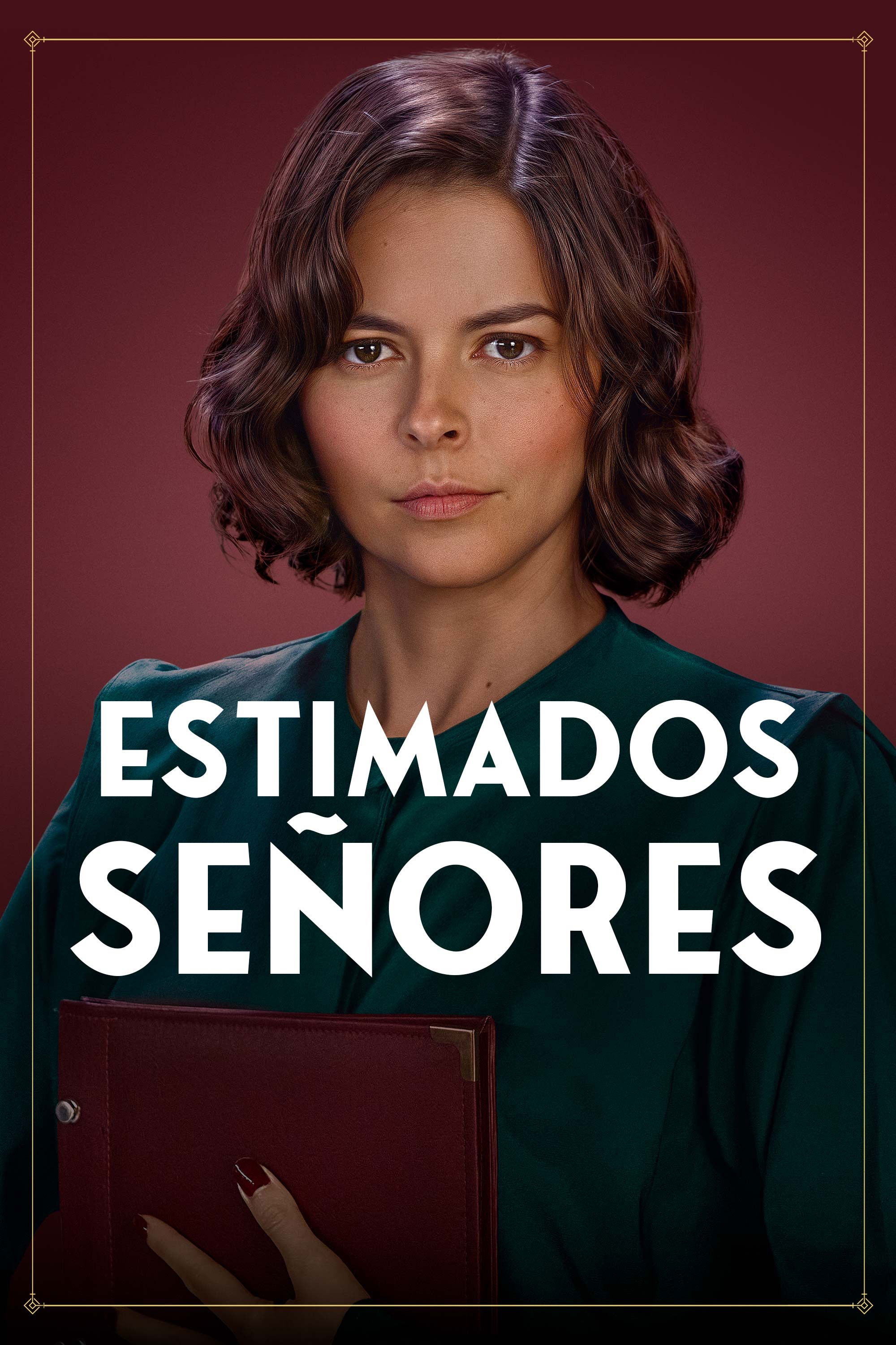 Dear Gentlemen [Estimados señores] (2024)