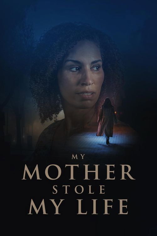 My Mother Stole My Life (2024)