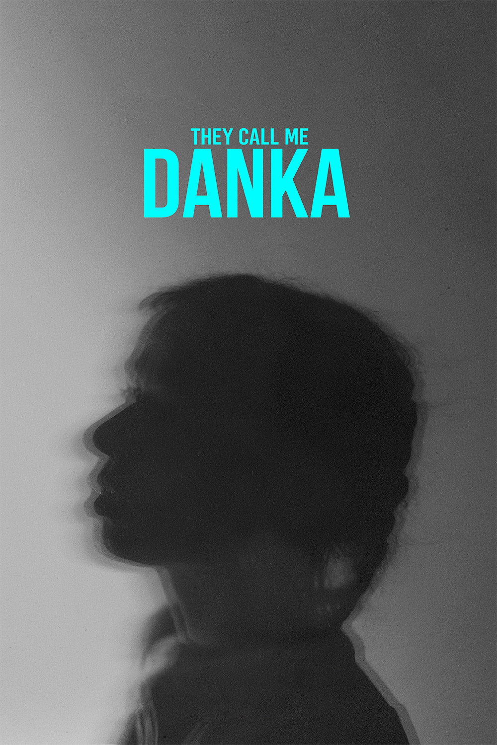 They Call Me Danka (2026)