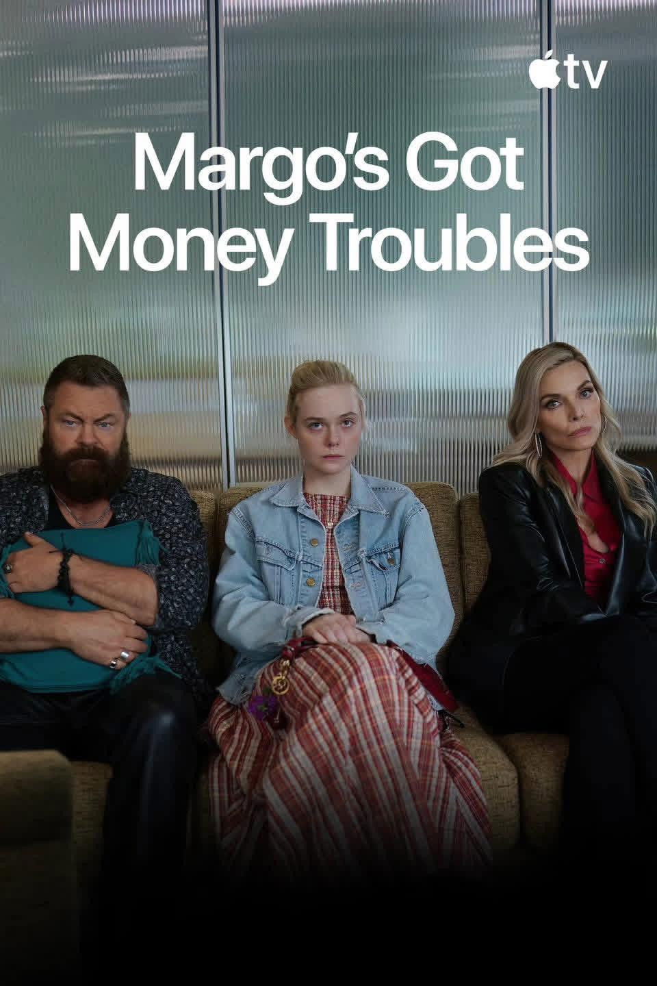 Margo\'s Got Money Troubles (2026 TV Series)