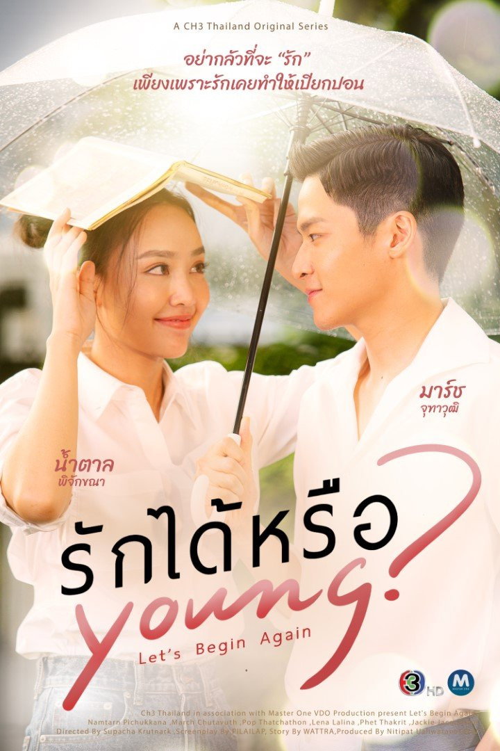Let\'s Begin Again (2026 Thai Drama)