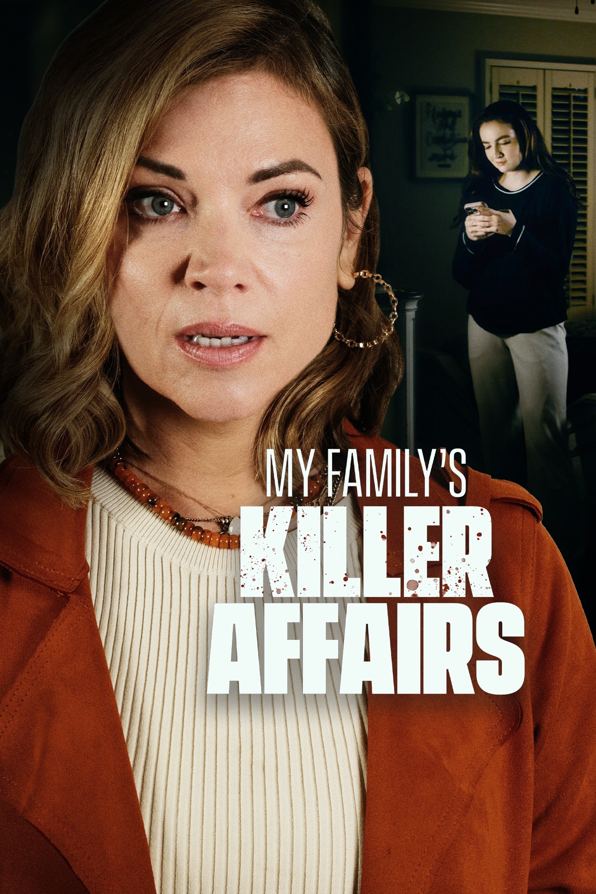 My Family\'s Killer Affairs (2025)