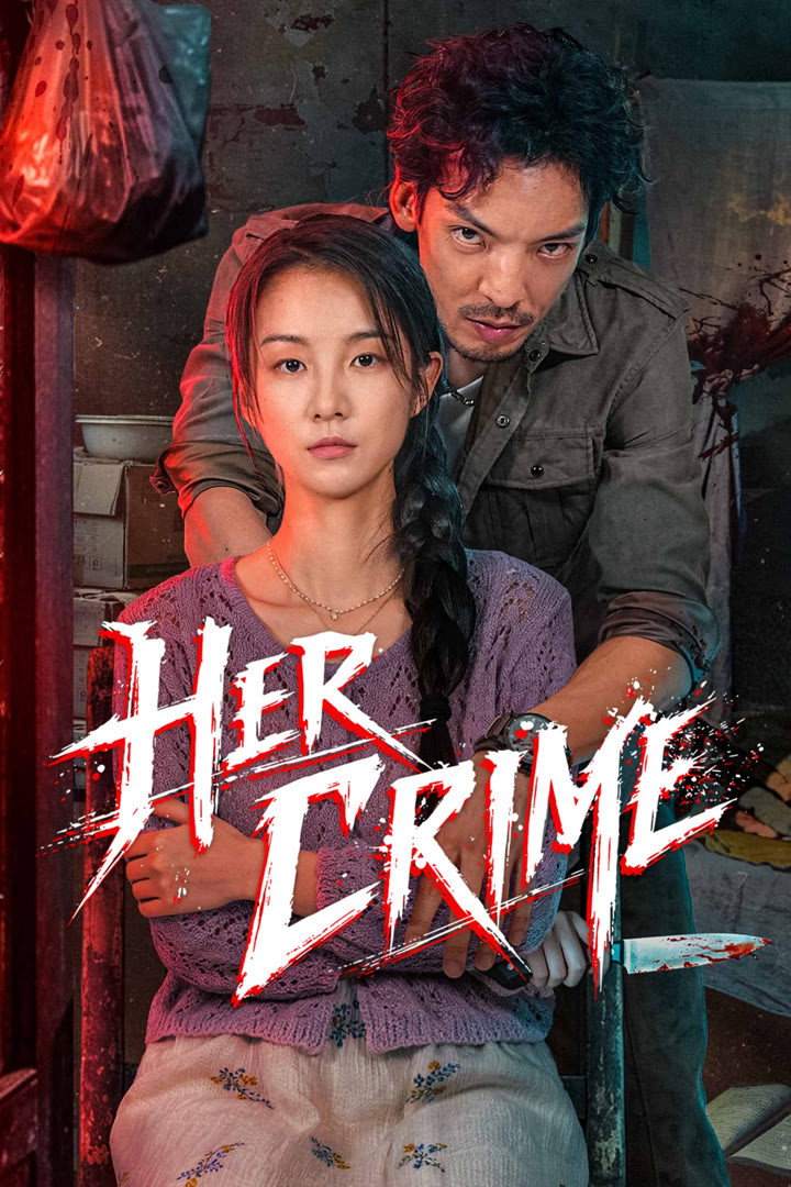Her Crime (2026 Chinese Drama)